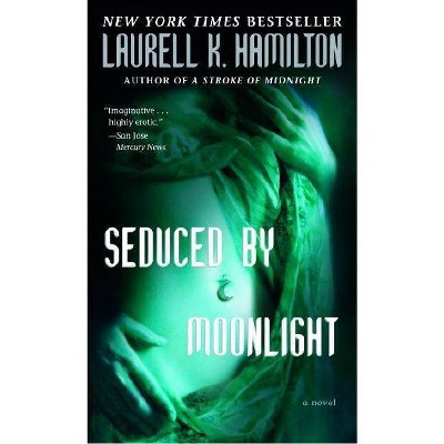 Seduced by Moonlight - (Merry Gentry) by  Laurell K Hamilton (Paperback)