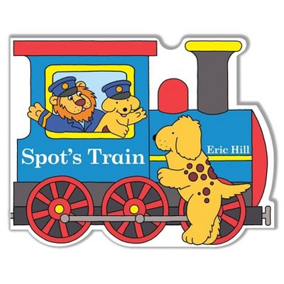 Spot's Train - by  Eric Hill (Board Book)