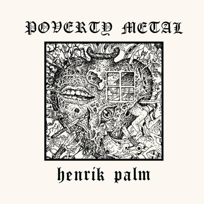 Henrik Palm - Poverty Metal (Vinyl)