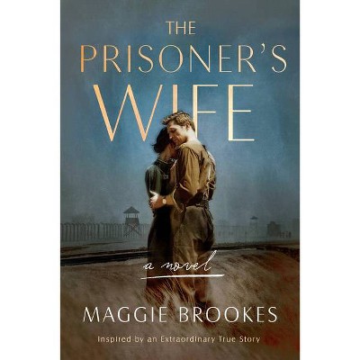 The Prisoner's Wife - by Maggie Brookes (Paperback)