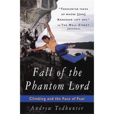 Fall of the Phantom Lord - by  Andrew Todhunter (Paperback)