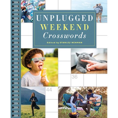 Unplugged Weekend Crosswords - (Sunday Crosswords) by  Stanley Newman (Spiral Bound)
