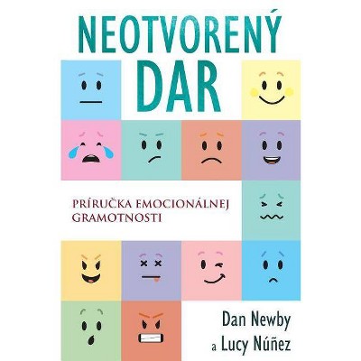 Neotvorený Dar - by  Dan Newby & Núñez Lucy (Paperback)