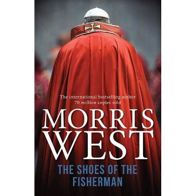 The Shoes of the Fisherman - by  Morris L West (Paperback)