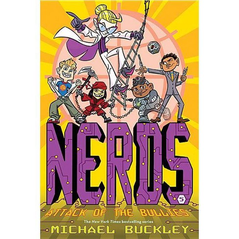 Attack Of The Bullies Nerds Book Five Nerds Paperback By Michael Buckley Paperback Target