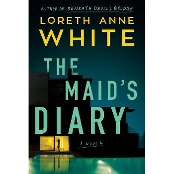 The Maid's Diary - by  Loreth Anne White (Paperback)
