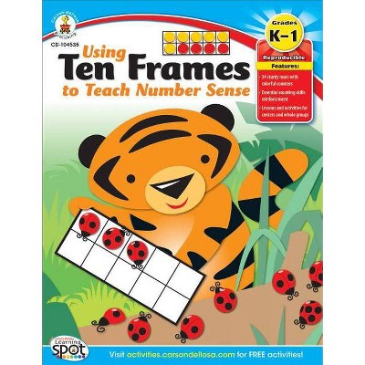 Using Ten Frames to Teach Number Sense, Grades K - 1 - (Paperback)