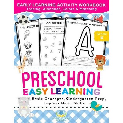 Preschool Easy Learning Activity Workbook - (Kids Coloring Activity Books) 2nd Edition by  Scholastic Panda Education (Paperback)