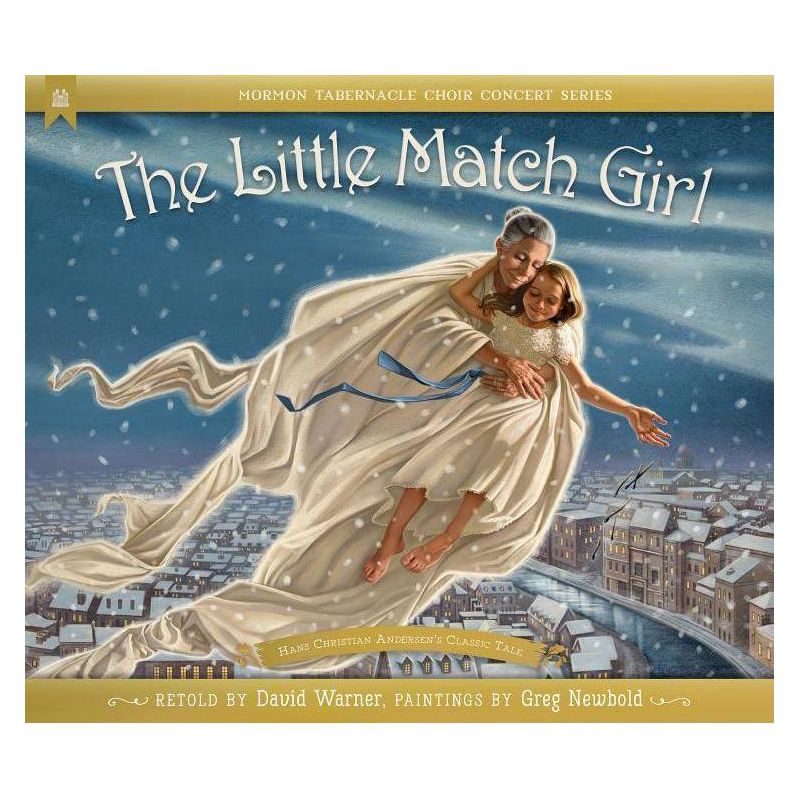 The Little Match Girl - by  Hans Christian Andersen & Greg Newbold (Hardcover), 1 of 2