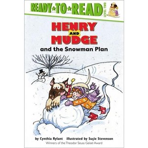 Henry and Mudge and the Snowman Plan - (Henry & Mudge) by Cynthia Rylant - 1 of 1