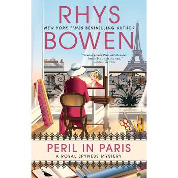 Peril in Paris - (Royal Spyness Mystery) by Rhys Bowen