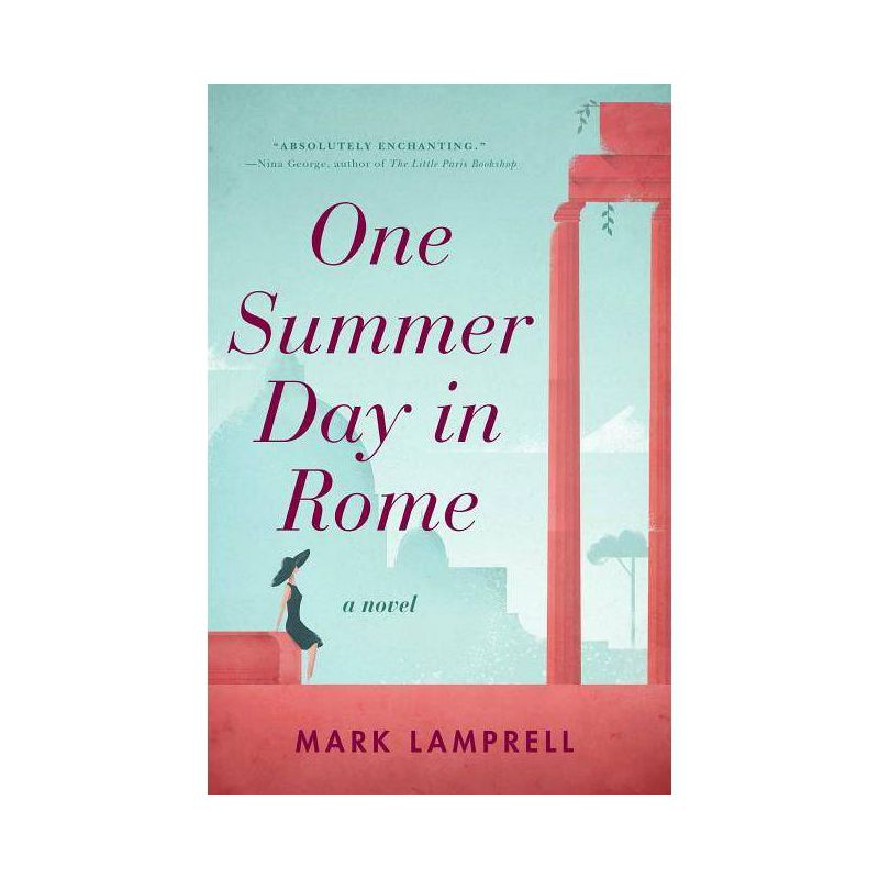 One Summer Day in Rome - by  Mark Lamprell (Paperback), 1 of 2