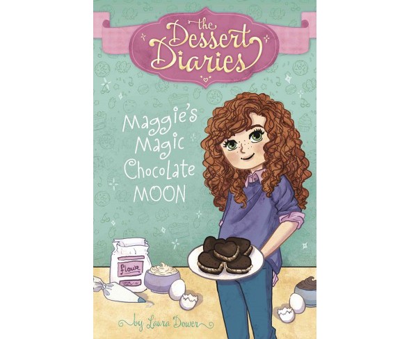 Maggie's Magic Chocolate Moon (Reprint) (Paperback) (Laura Dower)