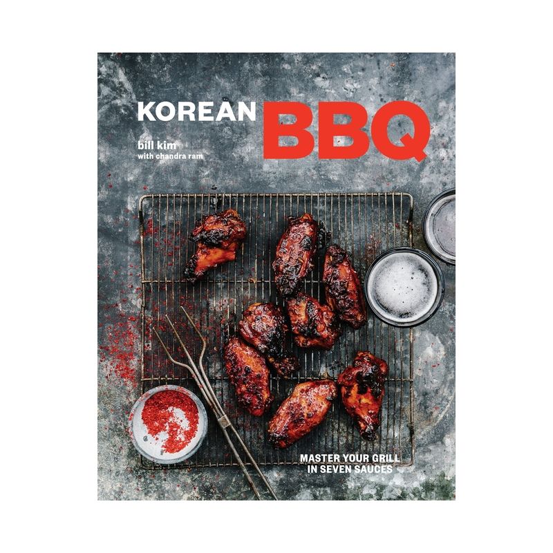 Korean BBQ - by  Bill Kim & Chandra Ram (Hardcover), 1 of 2