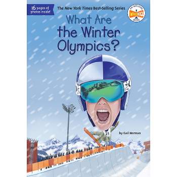 What Are the Winter Olympics? - (What Was?) by  Gail Herman & Who Hq (Paperback)
