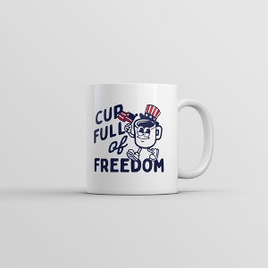 Crazy Dog Cup Full Of Freedom Mug Funny Sarcastic Fourth Of July Graphic Novelty Coffee Cup-11oz - 1 of 4