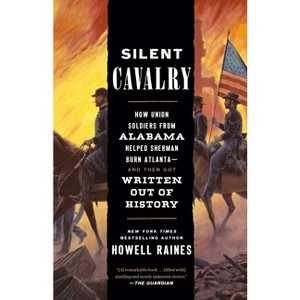 Silent Cavalry - by Howell Raines - 1 of 1