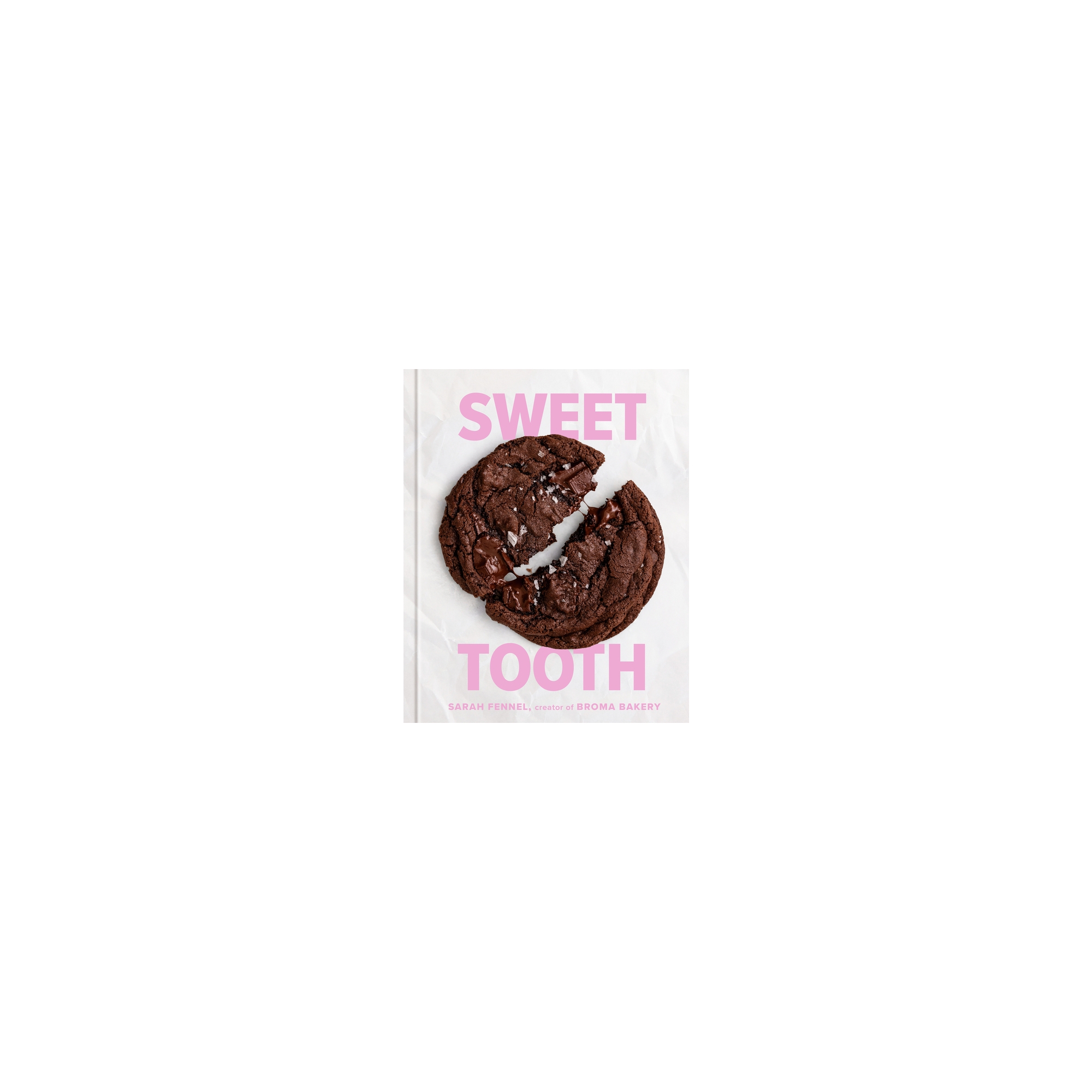 Sweet Tooth - by Sarah Fennel (Hardcover)