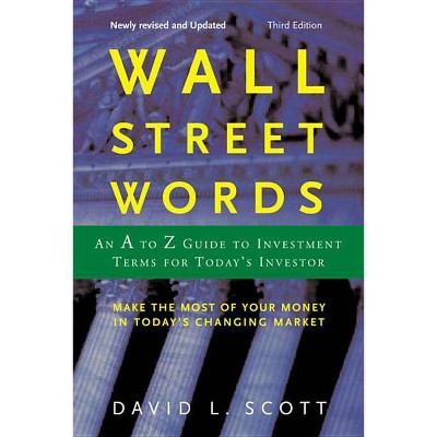 Wall Street Words - 3rd Edition by  David L Scott (Paperback)