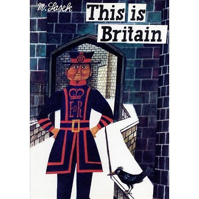 This Is Britain - by  Miroslav Sasek (Hardcover)