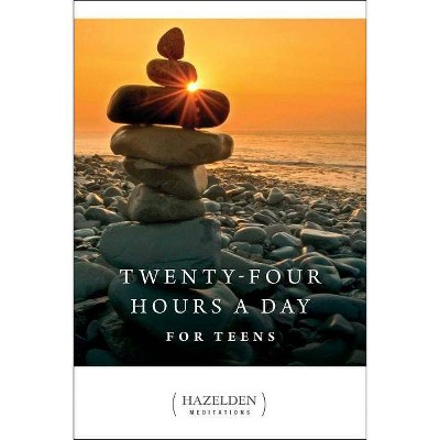 24 Hours a Day for Teens - (Hazelden Meditations) Abridged by  Anonymous (Paperback)