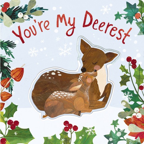 You're My Deerest - by  Harriet Evans (Board Book) - image 1 of 1