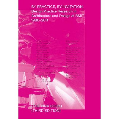 By Practice, by Invitation - by  Leon Van Schaik & Anna Johnson (Paperback)