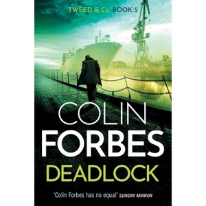 Deadlock - by  Colin Forbes (Paperback) - 1 of 1