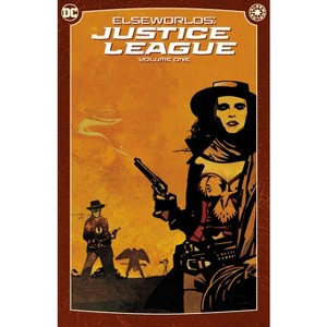 Elseworlds: Justice League Vol. 1 (2024 Edition) - by  Adam Warren & Chuck Dixon & Ed Hannigan (Paperback) - 1 of 1