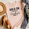 Simply Sage Market Hold On I've Gotta Overthink About It Short Sleeve Tee - 3 of 4