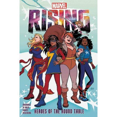 Marvel Rising: Heroes of the Round Table - (Paperback)