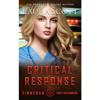 Critical Response - by  Laura Scott (Paperback)