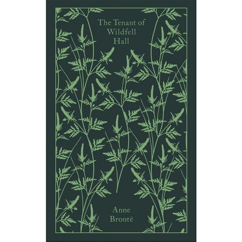 The Tenant of Wildfell Hall - (Penguin Clothbound Classics) by  Anne Bronte (Hardcover) - image 1 of 1