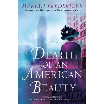 Death of an American Beauty - (Jane Prescott Novel) by  Mariah Fredericks (Paperback)