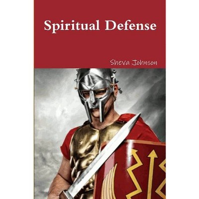 Spiritual Defense - by  Sheva Johnson (Paperback)