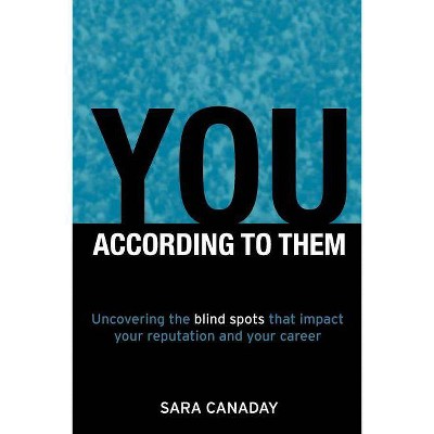 You - According to Them - by  Sara Canaday (Paperback)