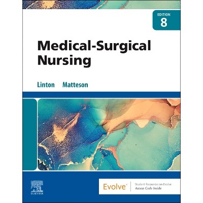 Medical-Surgical Nursing - 8th Edition by  Adrianne Dill Linton & Mary Ann Matteson (Paperback)