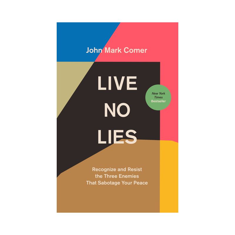 Live No Lies - by  John Mark Comer (Hardcover), 1 of 2