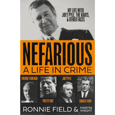 Nefarious - by Ronnie Field