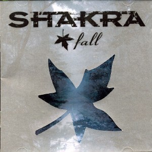 Shakra - Fall (CD) - 1 of 1