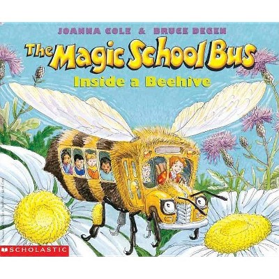 The Magic School Bus Inside a Beehive - by  Joanna Cole (Paperback)