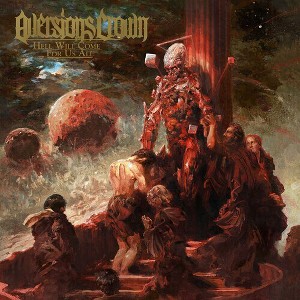 Aversions Crown - Hell Will Come For Us All (Red/Black Vinyl) - 1 of 1