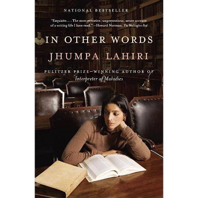 In Other Words - by  Jhumpa Lahiri (Paperback)