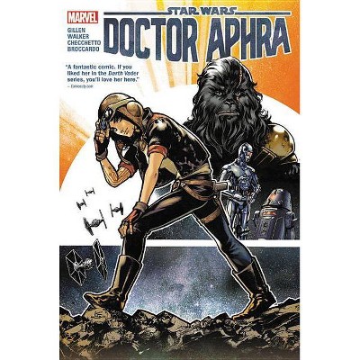 Star Wars: Doctor Aphra Vol. 1 - (Star Wars: Doctor Aphra Hc) (Hardcover)