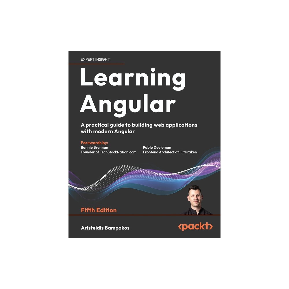 Learning Angular - Fifth Edition - 5th Edition by Aristeidis Bampakos (Paperback)