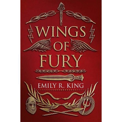 Wings of Fury - by  Emily R King (Paperback)