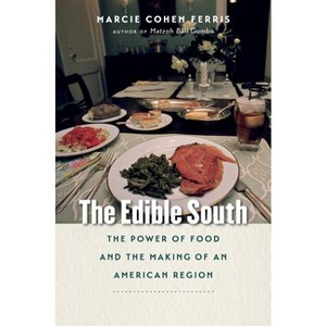 The Edible South - by  Marcie Cohen Ferris (Paperback) - 1 of 1