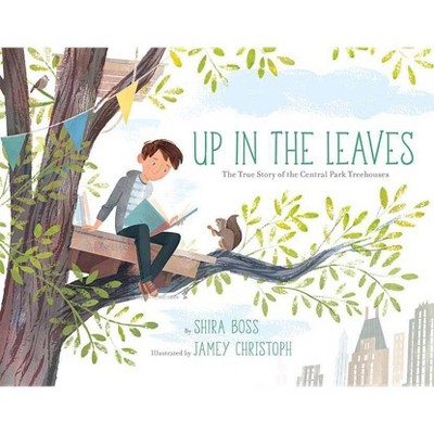 Up in the Leaves - by  Shira Boss (Hardcover)