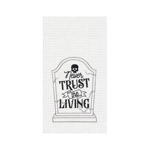 C&F Home Never Trust The Living Headstone Towel - 1 of 3