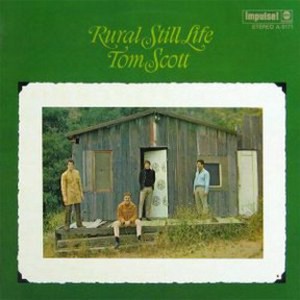 Tom Scott - Rural Still Life (180 Gram Vinyl) - 1 of 1